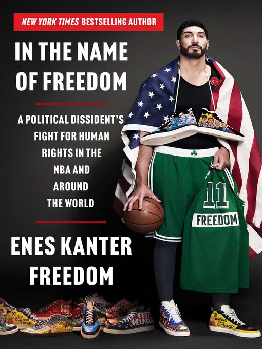 Title details for In the Name of Freedom by Enes Kanter Freedom - Wait list